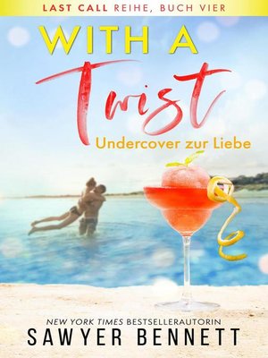 cover image of With a Twist – Undercover zur Liebe